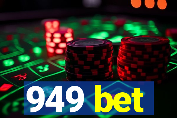 949 bet